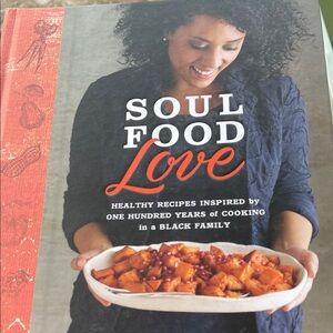 Soul Food Love Cookbook - Healthy Recipes (Black Family Traditions) Hardback